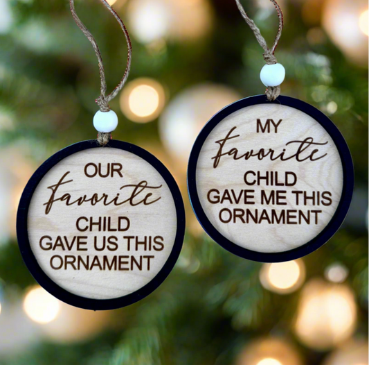 "Favorite Child" Wood Christmas Ornament – Funny Gift for Parents