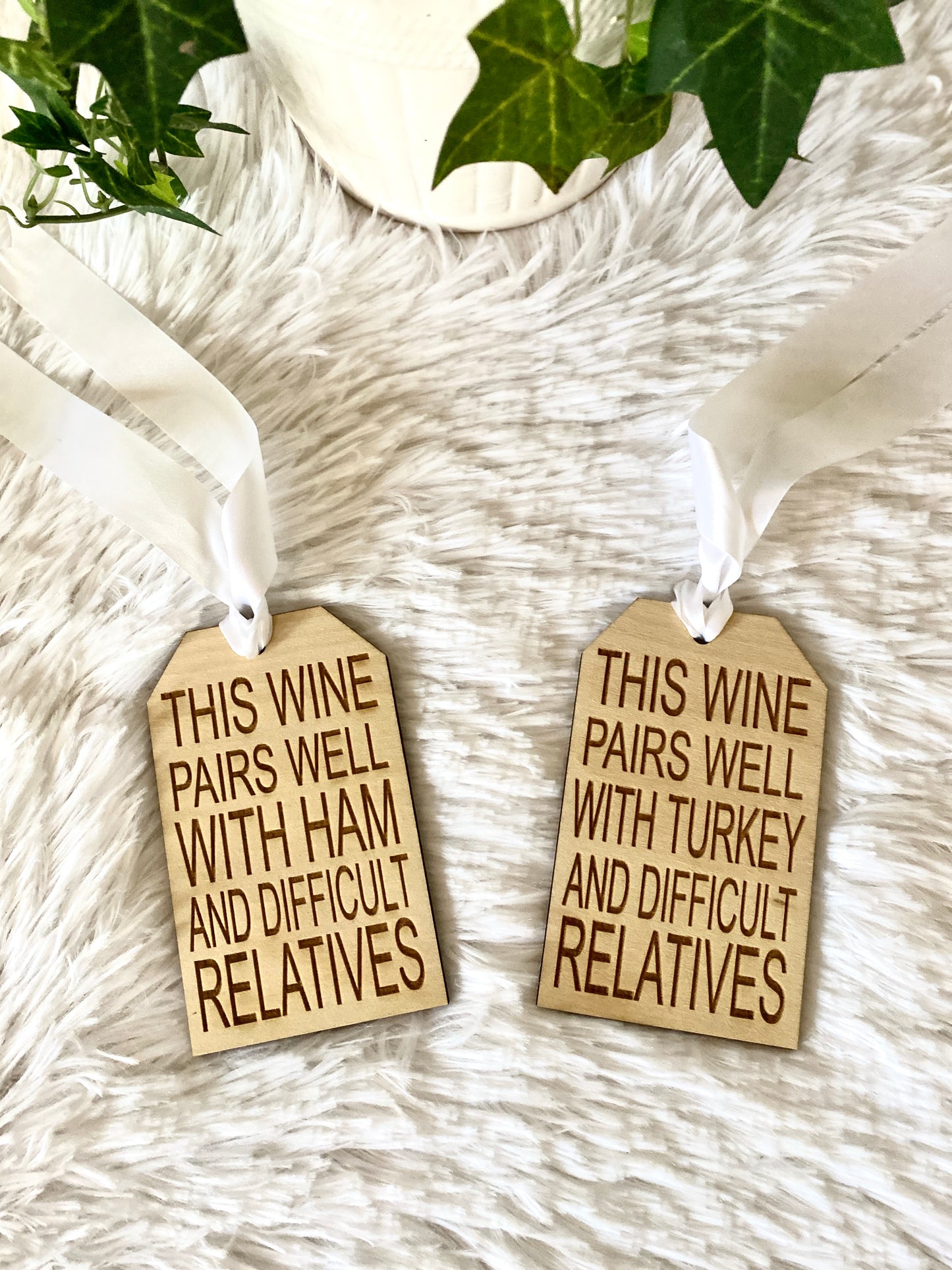 Wine Bottle Tag - Pairs Well With Turkey and Difficult Relatives