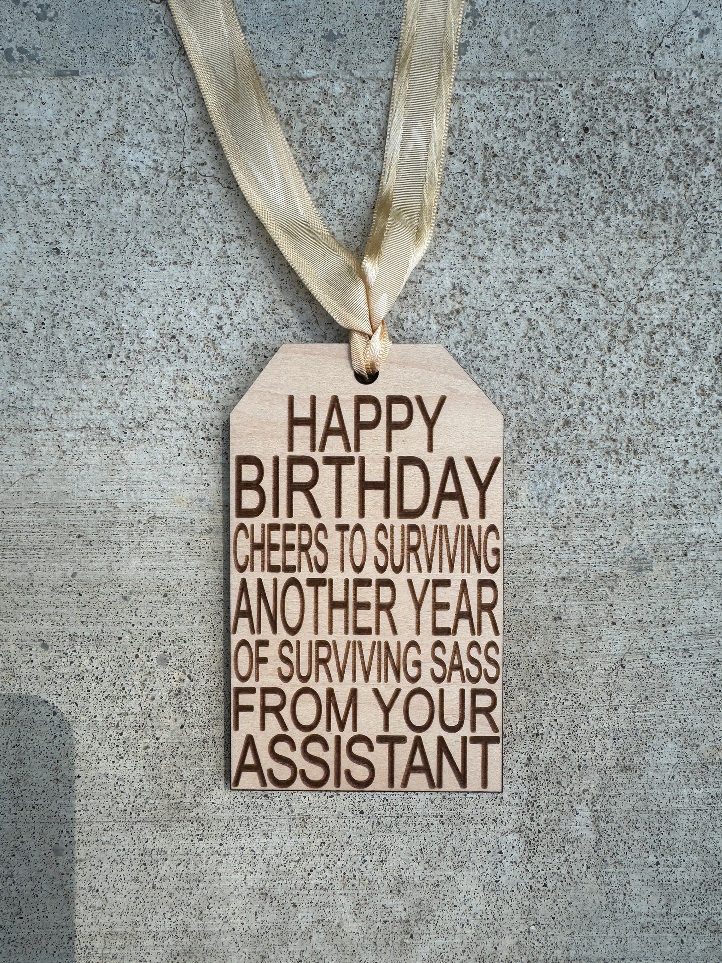 Funny Birthday Wine Bottle Tag – "Cheers to Surviving Sass from Your Assistant"