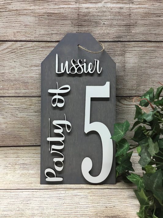Laser Cut 6”x12" Family Party of, Personalized Wood Tag Sign, Home Collage Wall Decor, Gray Wall Tag, Party Of 4, Party Of 5, Party Of 3