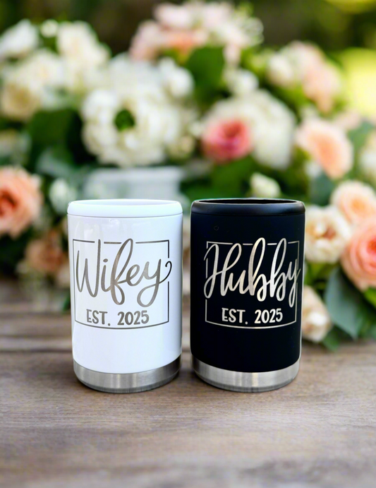 Wifey and Hubby Can Cooler with Est. Date