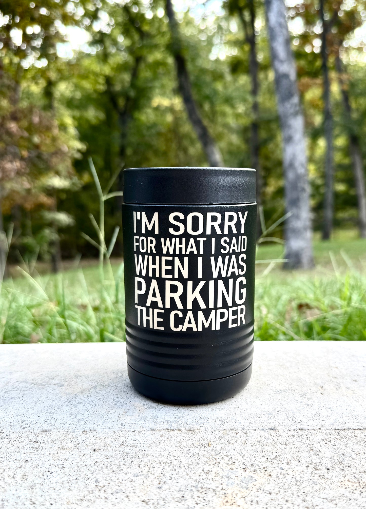 Camping Humor Beverage Holder
