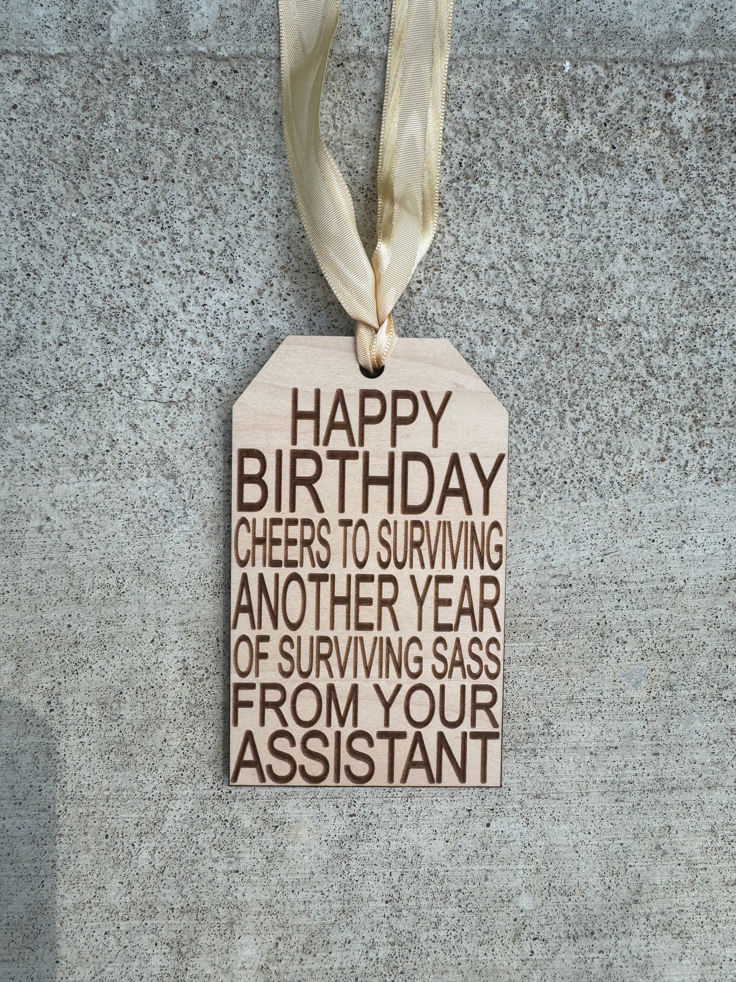 Funny Birthday Wine Bottle Tag – "Cheers to Surviving Sass from Your Assistant"