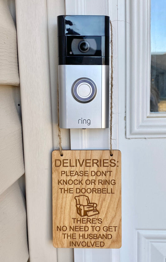 Husband Doorbell Sign, Delivery Doorbell Sign, No Need To Knock Or Ring Doorbell