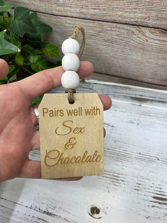 Wine Bottle Gift Tag, Wood Bottle Tag, Pairs Well With Sex and Chocolate, Engraved Wood Gift Tag, Spirits Bottle Tag, Bead Wine Gift Tag